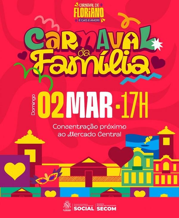 Carnaval da Família de Floriano promete reunir foliões de todas as idades.(Imagem:Secom)