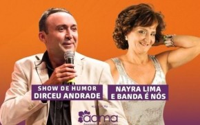 Serão oferecidos diversos serviços e terá show do humorista Dirceu Andrade e da cantora Nayra Lima.(Imagem:Divulgação)