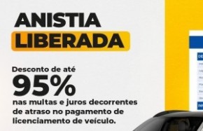 Detran-PI concede até 95% de desconto nos juros e multas decorrentes de atraso no pagamento do licenciamento veicular.(Imagem:Divulgação)