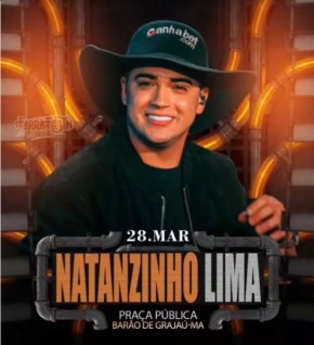 Barão de Grajaú celebrará aniversário com show de Natanzinho Lima no dia 28 de março.(Imagem:Reprodução/Instagram)