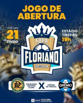 Copa Floriano: Jogo de abertura acontece nesta terça-feira (21).(Imagem:Reprodução/Instagram)