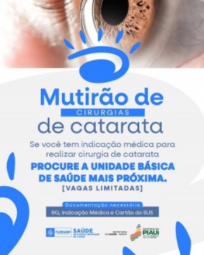 Mutirão de cirurgias de catarata em Floriano entra na fase de triagem.(Imagem:Reprodução/Instagram)