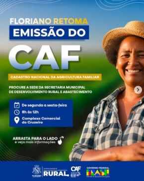 Emissão do CAF já está disponível na Secretaria de Desenvolvimento Rural de Floriano.(Imagem:Reprodução/Instagram)