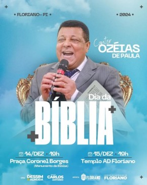 Floriano celebra o Dia da Bíblia com programação especial e participação do cantor Ozéias de Paula.(Imagem:Reprodução/Instagram)