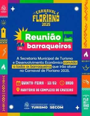  Secretaria de Turismo realiza reunião com barraqueiros para o Carnaval de Floriano 2025(Imagem:Secom)