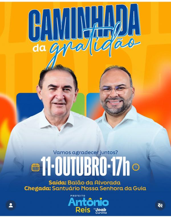 Caminhada da Gratidão com os eleitos Antônio Reis e Joab Curvina será realizada nesta sexta-feira (11).(Imagem:Divulgação)