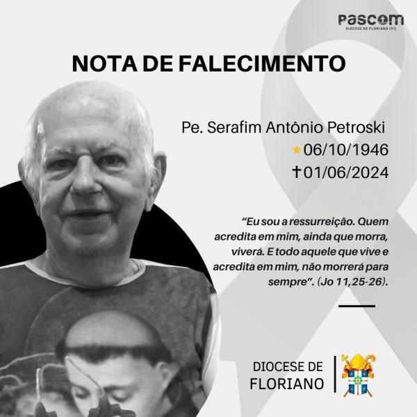 Nota de falecimento: Diocese de Floriano lamenta a morte do padre Serafim Petroski(Imagem:Divulgação)