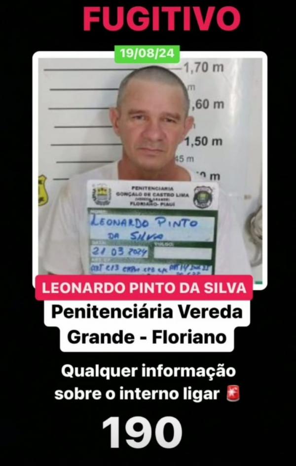 Leonardo Pinto da Silva, fugitivo da Penitenciária Vereda Grande.(Imagem:Divulgação)