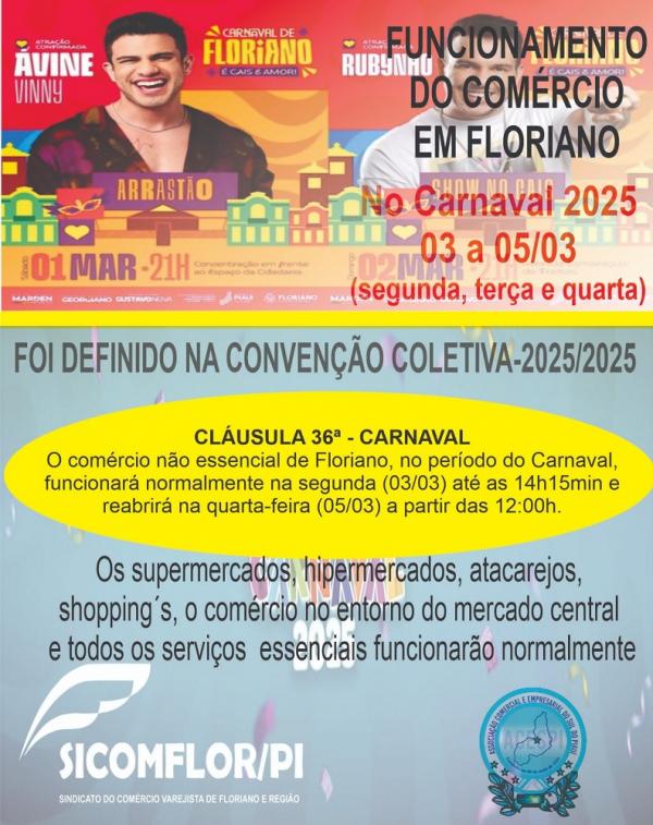  SICOMFLOR e Associação Comercial divulgam funcionamento do comércio de Floriano no Carnaval 2025.(Imagem:Divulgação)