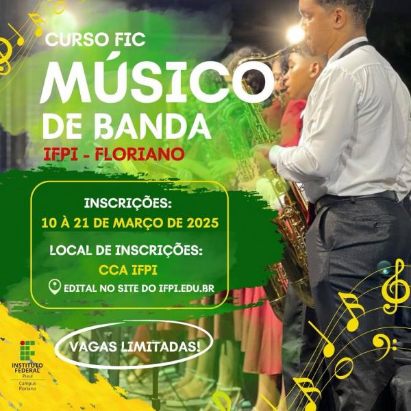 Campus Floriano abre inscrições para curso de Formação Inicial e Continuada em Músico de Banda.(Imagem:Divulgação)