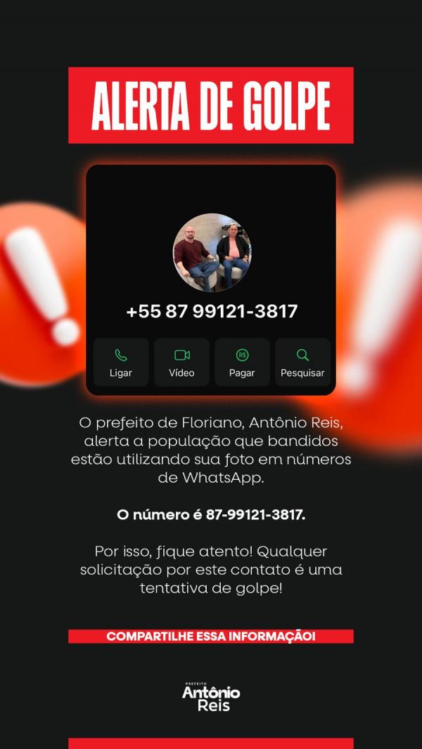  Prefeito de Floriano alerta para golpe com uso de sua foto no WhatsApp.(Imagem:Divulgação)