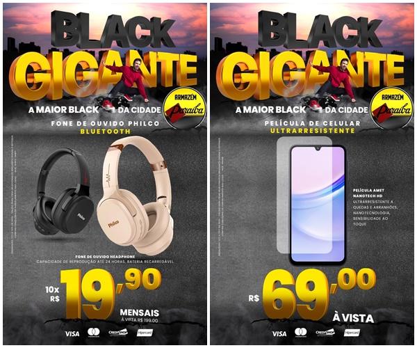 Black Gigante: Ofertas imperdíveis e parcelamento em até 10x sem juros no Armazém Paraíba(Imagem:Divulgação)