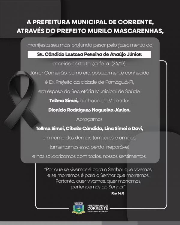 Prefeitura de Corrente lamenta falecimento de ex-prefeito de Parnaguá, Cândido Junior - Ex-prefeito de Parnaguá morre em acidente com carreta na véspera do Natal em estrada da Bahi(Imagem:Divulgação)