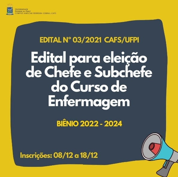 Abertas as inscrições para candidatos a chefe e subchefe do curso de Enfermagem do CAFS