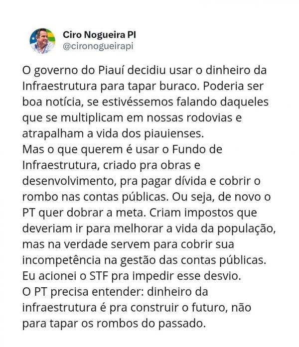 Ciro Nogueira critica governo do PI por usar indevidamente recursos de infraestrutura e aciona STF