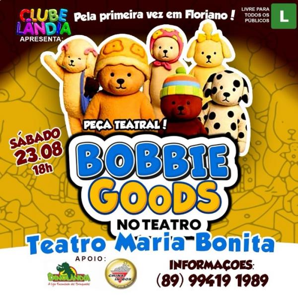Floriano recebe a primeira apresentação da peça "Bobbie Goods"