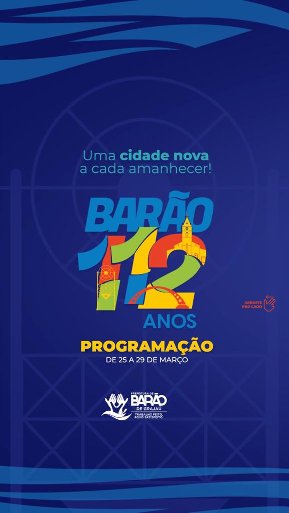 Barão de Grajaú celebra seus 112 anos com inaugurações, eventos esportivos e festa para a população