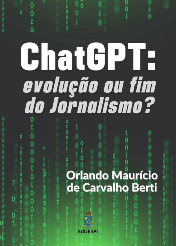 Professor da UESPI lança e-book sobre o impacto da inteligência artificial no jornalismo