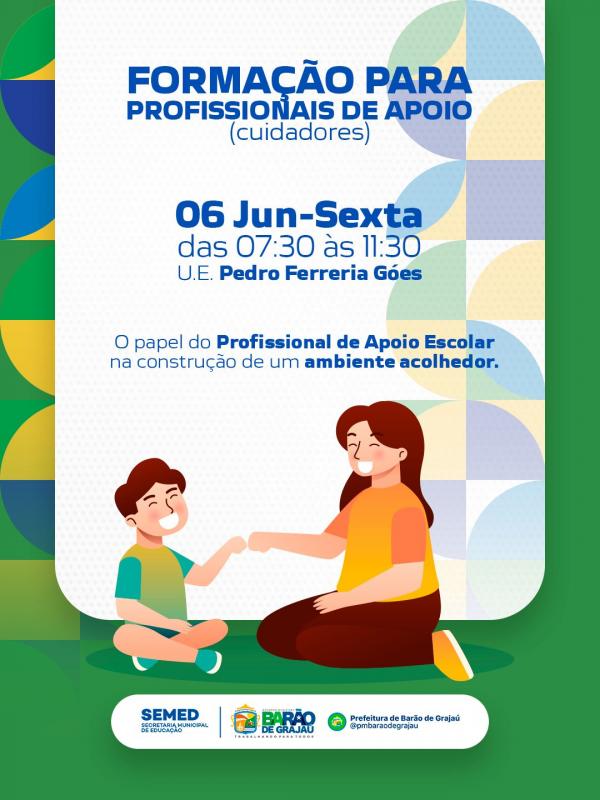 Formação para profissionais de apoio escolar acontece nesta sexta em Barão de Grajaú