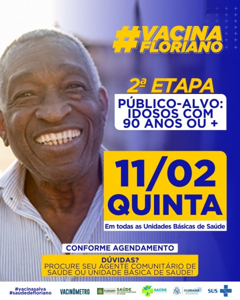 Vacinação de idosos a partir de 90 anos começa quinta-feira (11) em Floriano
