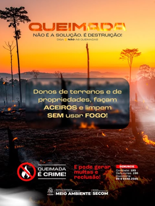 Prefeitura de Floriano intensifica alerta contra queimadas irregulares