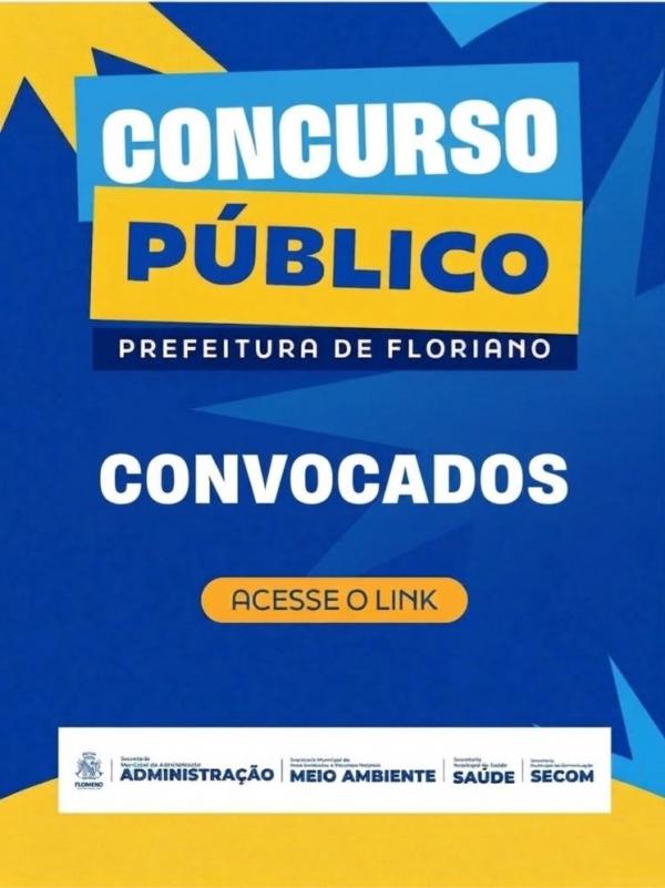 Prefeitura de Floriano divulga segunda convocação de aprovados em concurso público