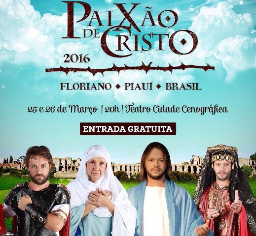 Paixão de Cristo 2016 traz atores de renome nacional para Floriano