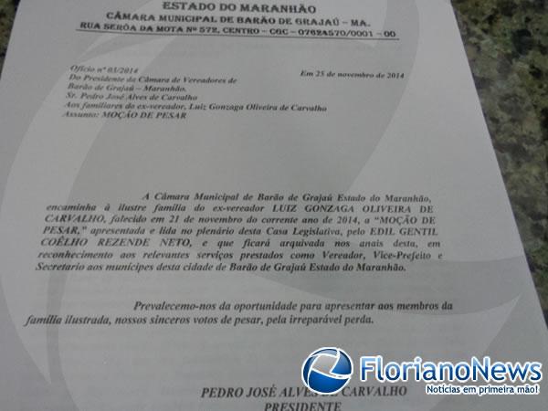 C&acirc;mara de Bar&atilde;o de Graja&uacute; faz Mo&ccedil;&atilde;o de Pesar aos familiares de Gonzaga Carvalho.(Imagem:FlorianoNews)