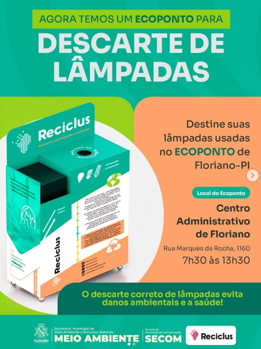 Floriano ganha Ecoponto para descarte seguro de lâmpadas