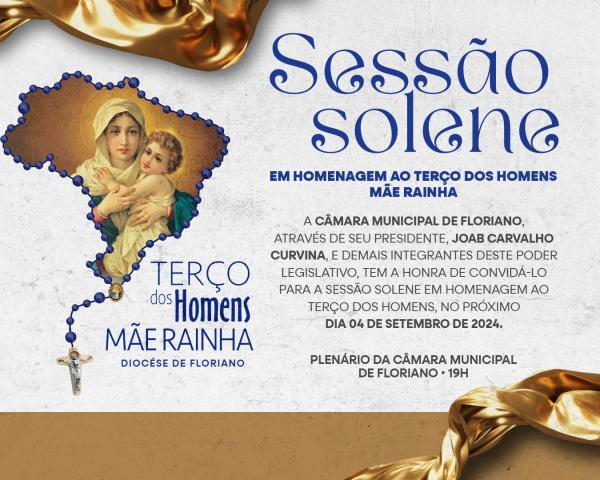 Câmara Municipal de Floriano realizará Sessão Solene em homenagem ao Terço dos Homens Mãe Rainha