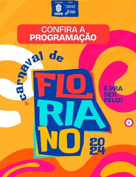 Carnaval 2024 em Floriano: Veja a programação completa da Folia de Momo de 10 a 13 de fevereiro