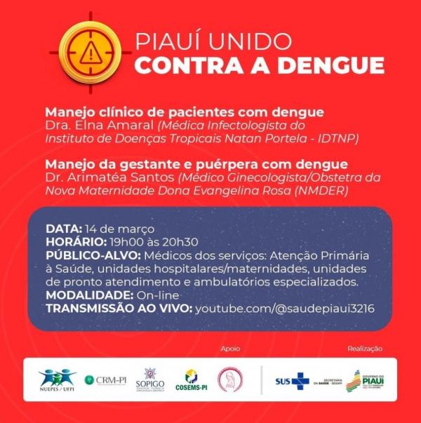 Sesapi realiza treinamento para médicos sobre o manejo de pacientes com dengue nesta quinta