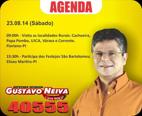 Confira a agenda do candidato Gustavo Neiva para este sábado (23)