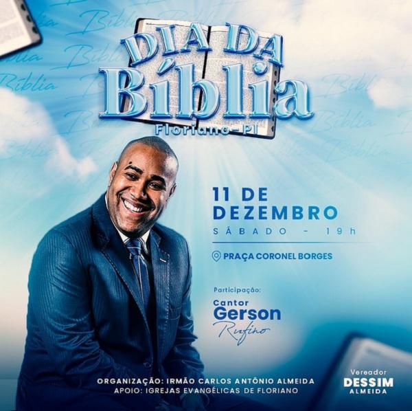 Dia da Bíblia em Floriano terá show gospel com o cantor Gerson Rufino