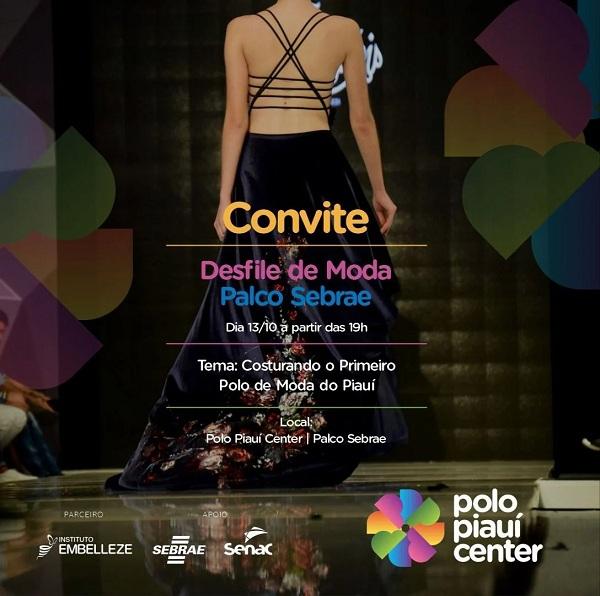 Desfile de moda marca inauguração no Polo Piauí Center nesta quinta em Teresina