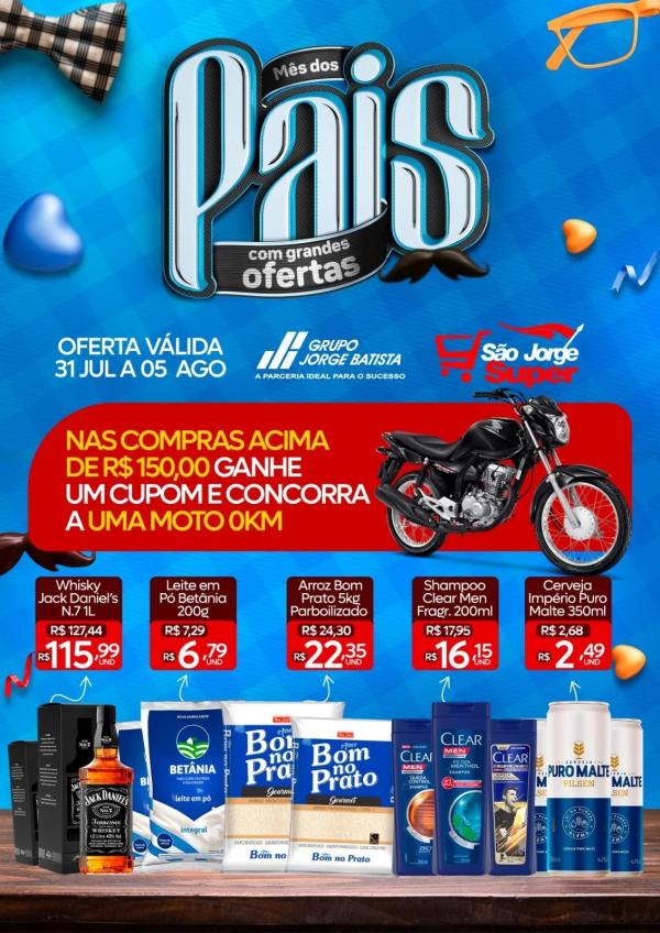 S&atilde;o Jorge Super em Floriano celebra o M&ecirc;s dos Pais com ofertas imperd&iacute;veis.(Imagem:Divulga&ccedil;&atilde;o)