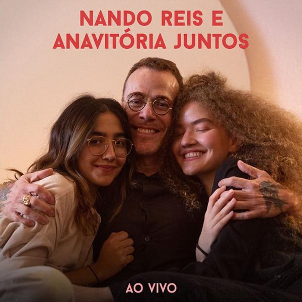 Nando Reis e Anavitória extrapolam a fofura romântica com pegada de EP ao vivo