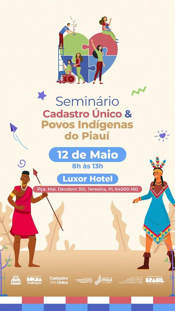 Sasc promove Seminário Cadastro Único e Povos Indígenas do Piauí