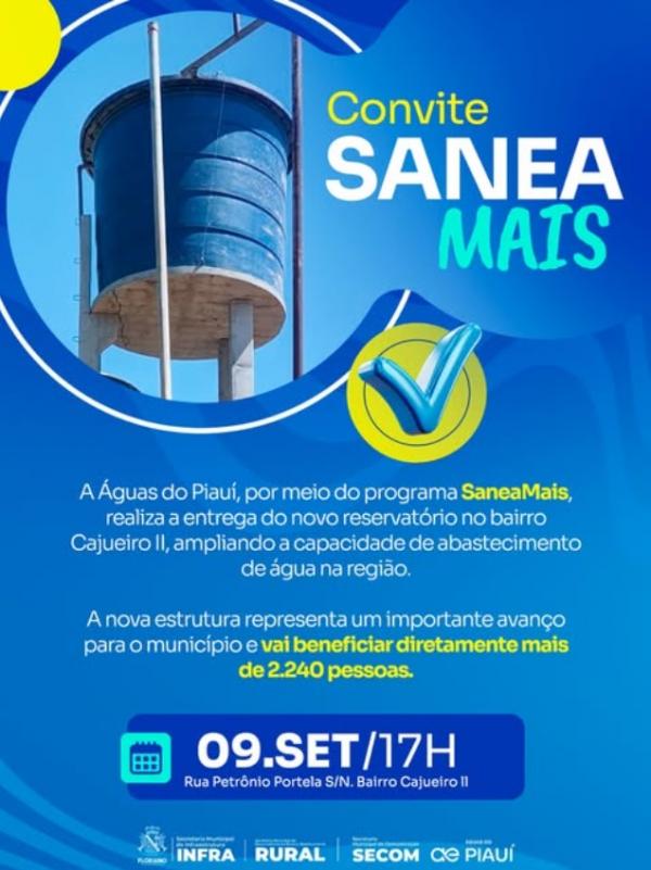 Reservatório será inaugurado no bairro Cajueiro II e beneficiará mais de 2 mil pessoas em Floriano
