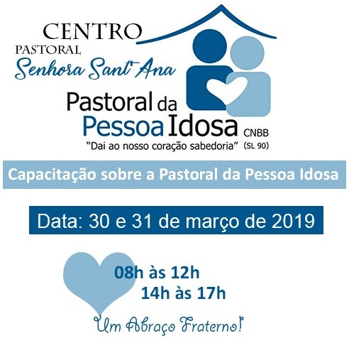 Paróquia Senhora Santana promove capacitação sobre a Pastoral da Pessoa Idosa