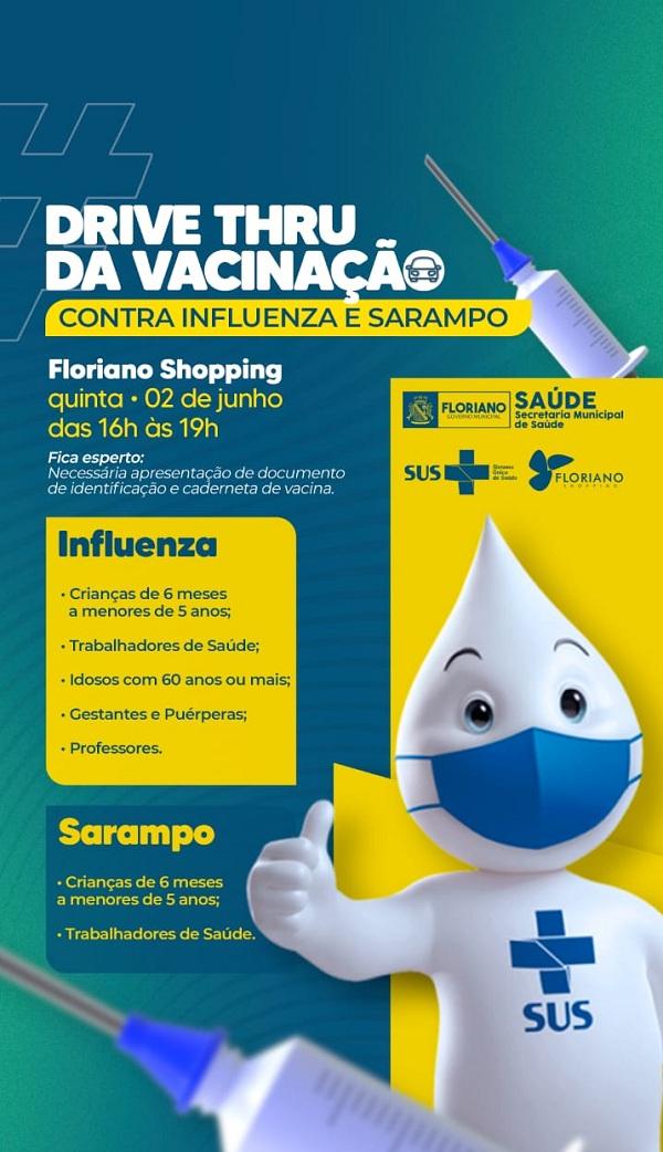 Saúde promove "Drive Thru" de vacinação nesta quinta no Floriano Shopping