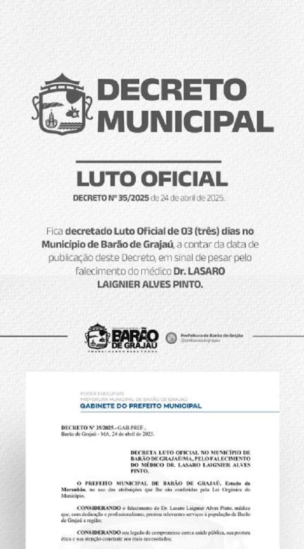 Prefeitura de Bar&atilde;o de Graja&uacute; decreta luto oficial de tr&ecirc;s dias pelo falecimento do m&eacute;dico L&aacute;zaro Laignier.(Imagem:Divulga&ccedil;&atilde;o)