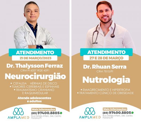 Dr. Thallysson Ferraz e Dr. Rhuan Serra estão com agenda aberta para atendimento na Amplamed