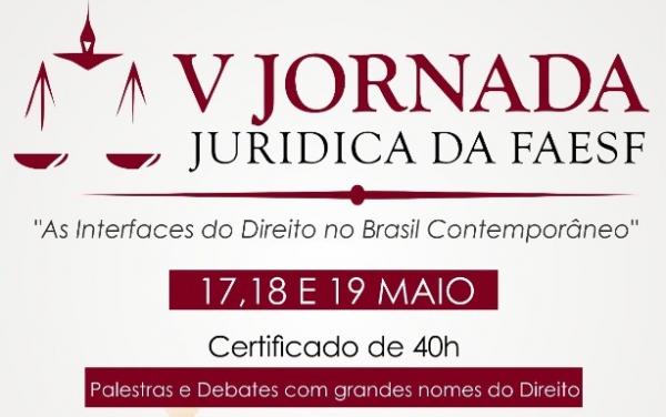 V Jornada Jurídica da FAESF será realizada no mês de maio em Floriano