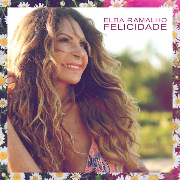 Felicidade, para Elba Ramalho, é um xote que emana boas vibrações