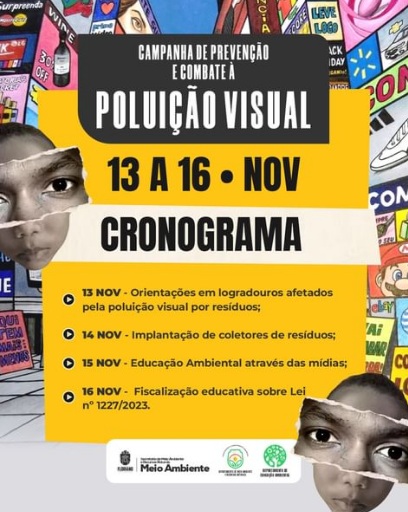 Campanha de Prevenção e Combate à Poluição Visual em Floriano promove conscientização ambiental