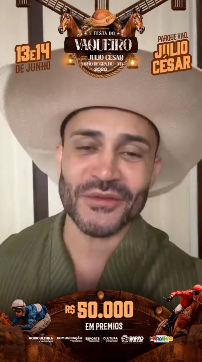 Gleydson Gavião convida público para a X Festa do Vaqueiro Júlio César em Barão de Grajaú