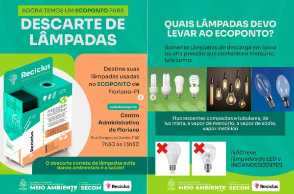 Floriano ganha Ecoponto para descarte seguro de l&acirc;mpadas.(Imagem:Reprodu&ccedil;&atilde;o/Instagram)