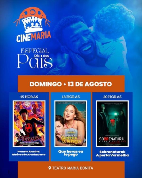 Domingo Especial: Cine Maria celebra Dia dos Pais no Teatro Maria Bonita em Floriano