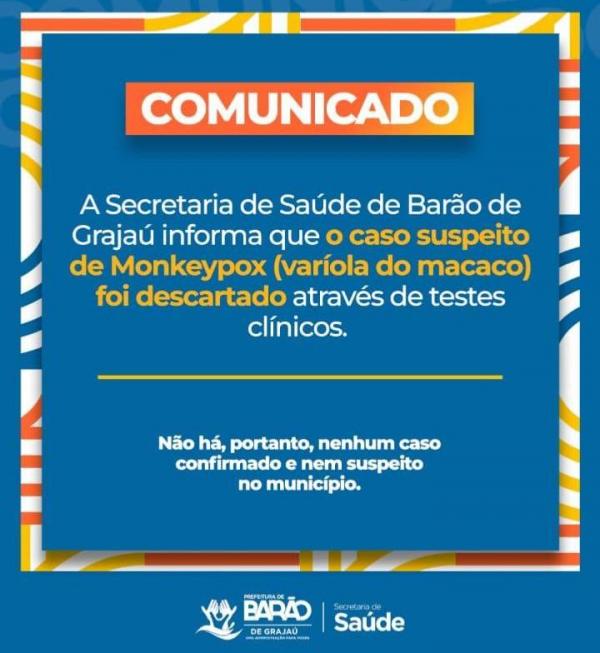 Descartado caso suspeito de "varíola do macaco" em Barão de Grajaú